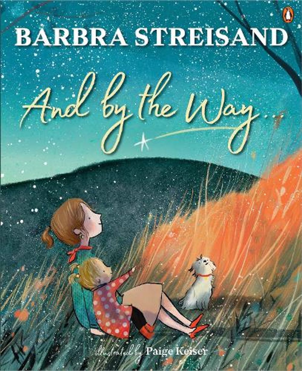 And by the Way . . . by Barbra Streisand - ISBN: 9781761625213