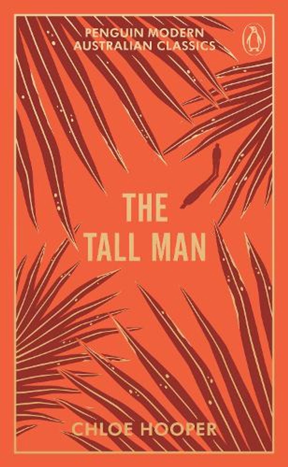 The Tall Man by Chloe Hooper - ISBN: 9781761626036
