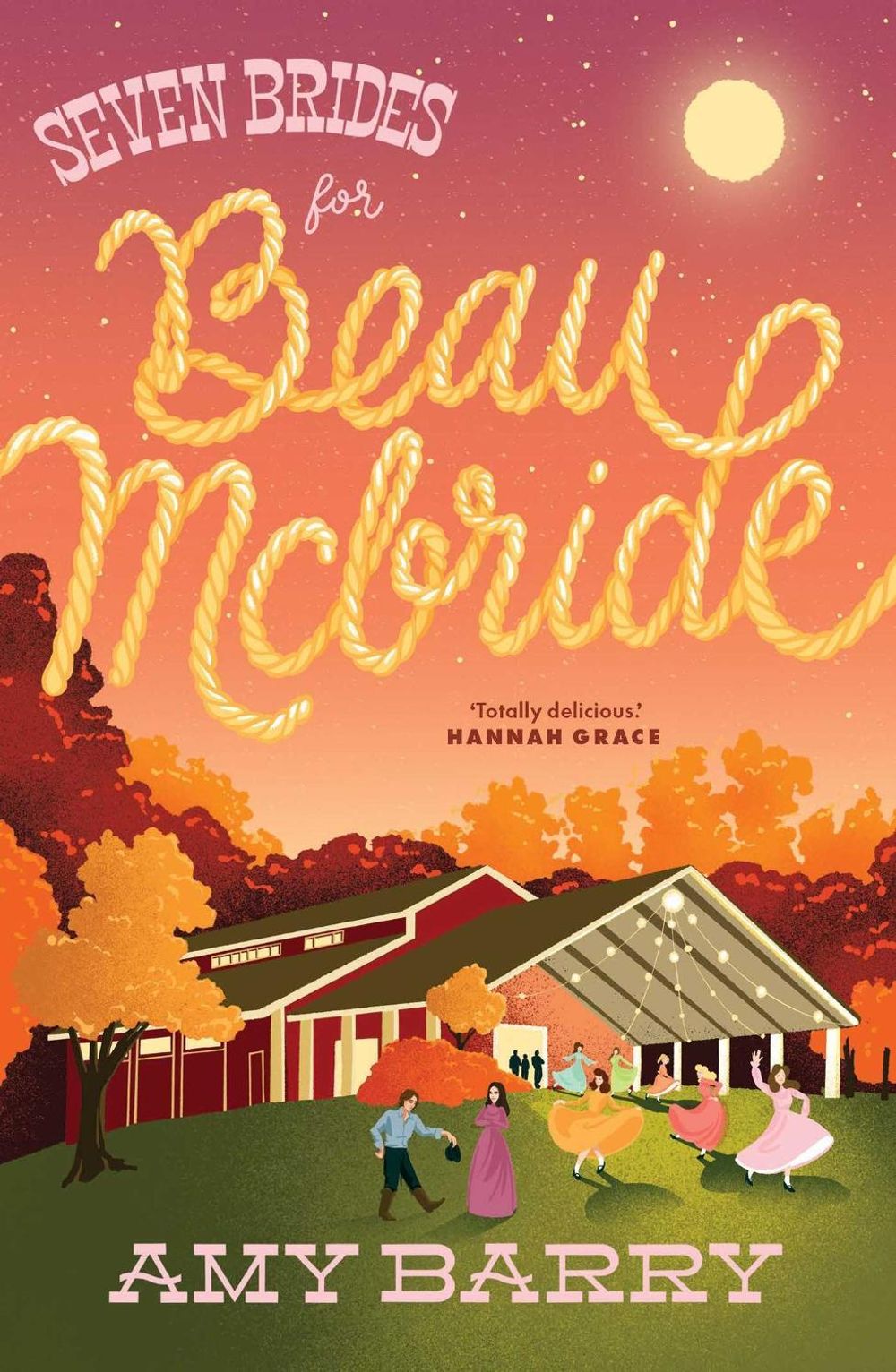 Seven Brides for Beau McBride by Amy Barry - ISBN: 9781761631078