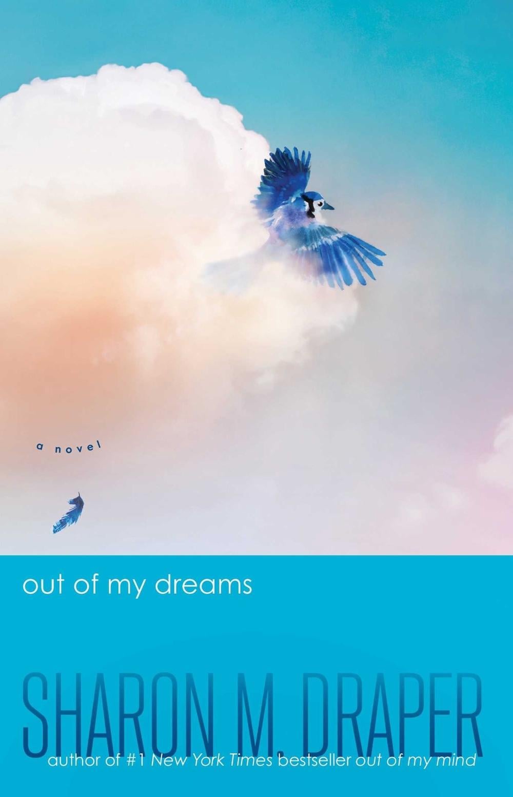 Out of My Dreams by Sharon M. Draper - ISBN: 9781761638237