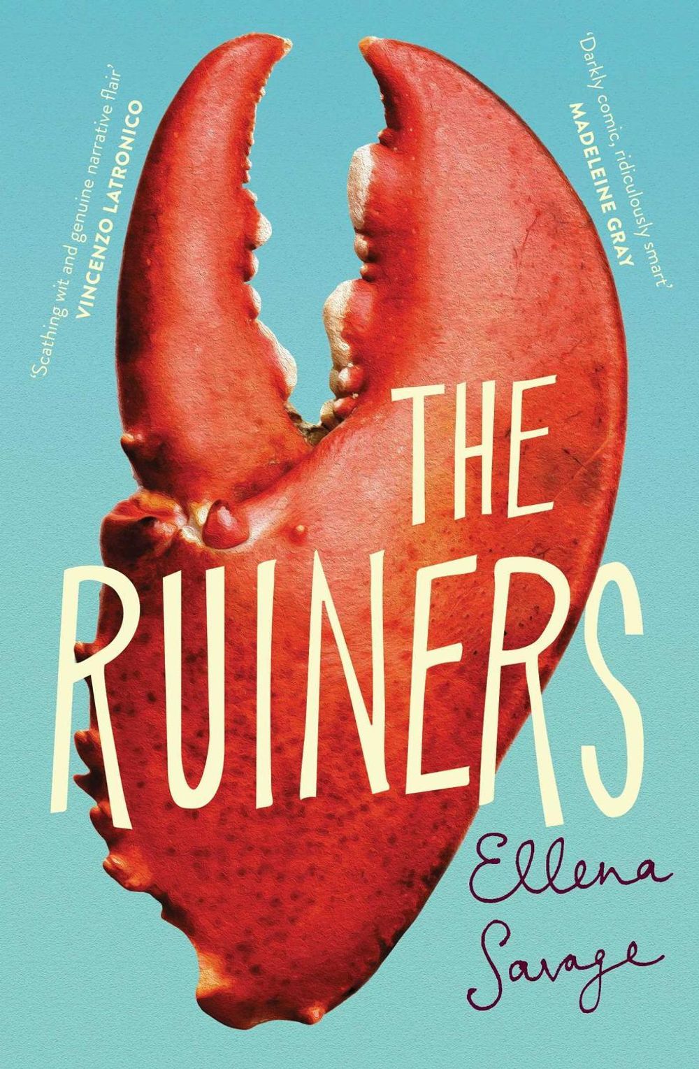 The Ruiners by Ellena Savage - ISBN: 9781761638817