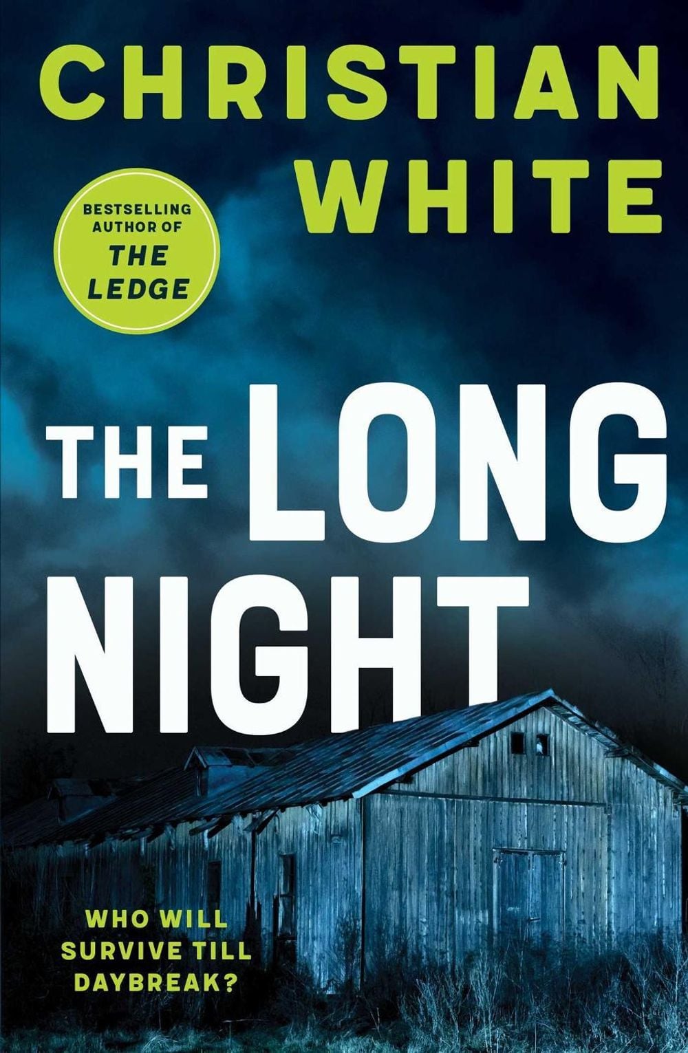 The Long Night by Christian White - ISBN: 9781761639920