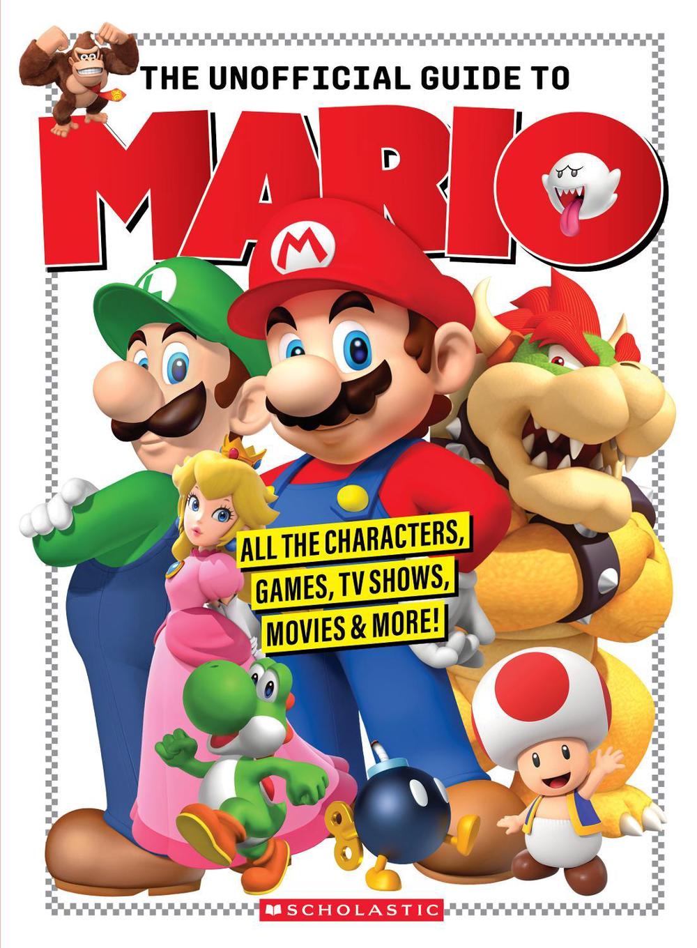 The Unofficial Guide to Mario, 9781761640322