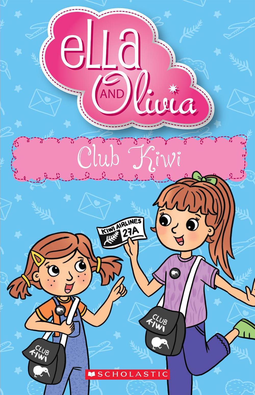 Club Kiwi (Ella and Olivia #38), 9781761640698