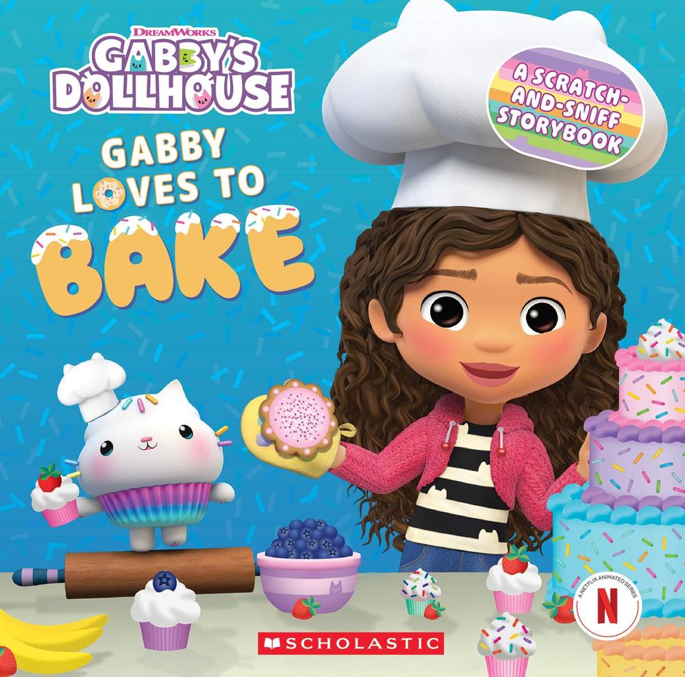 Gabby Loves to Bake: A Scratch-and-Sniff Storybook (DreamWorks: Gabby's Dollhouse), 9781761646027