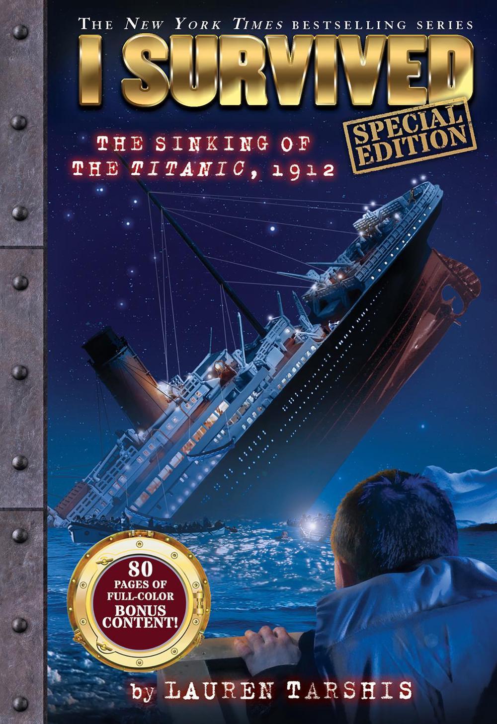 I Survived the Sinking of the Titanic, 1912 (I Survived #1: Special Edition), 9781761646461