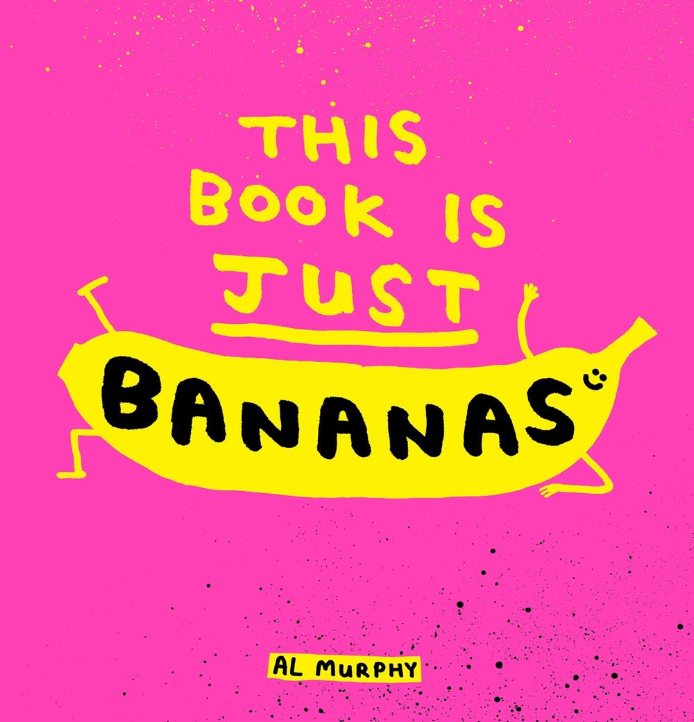 This Book Is Just Bananas, 9781761646836