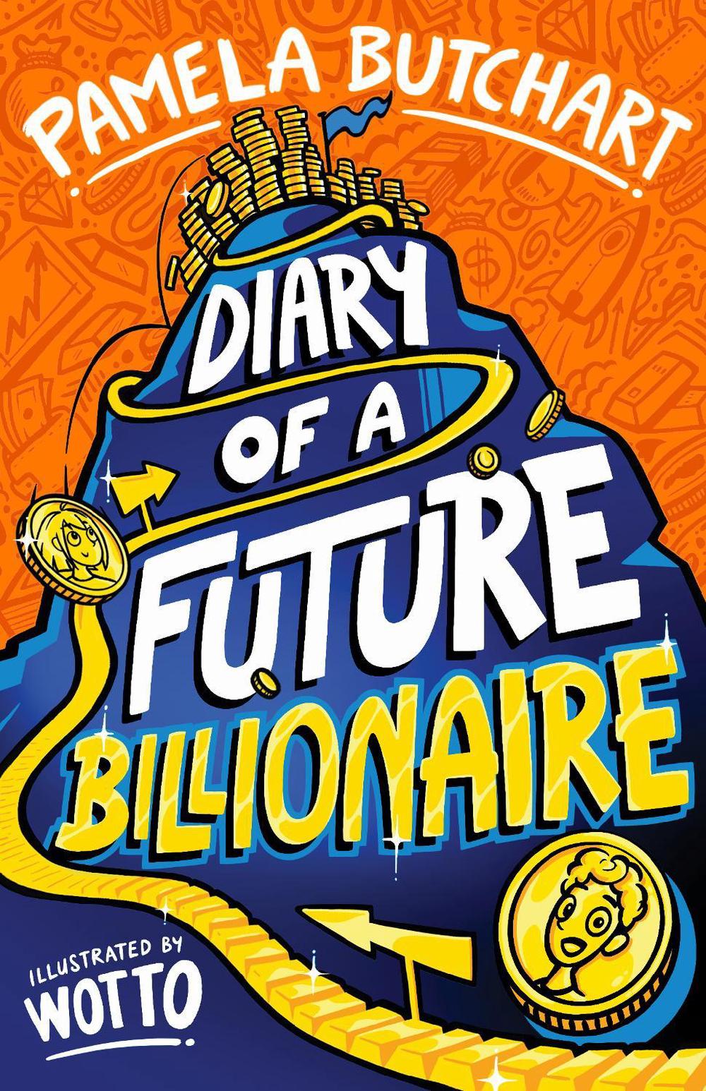 Diary of a Future Billionaire, 9781761647741