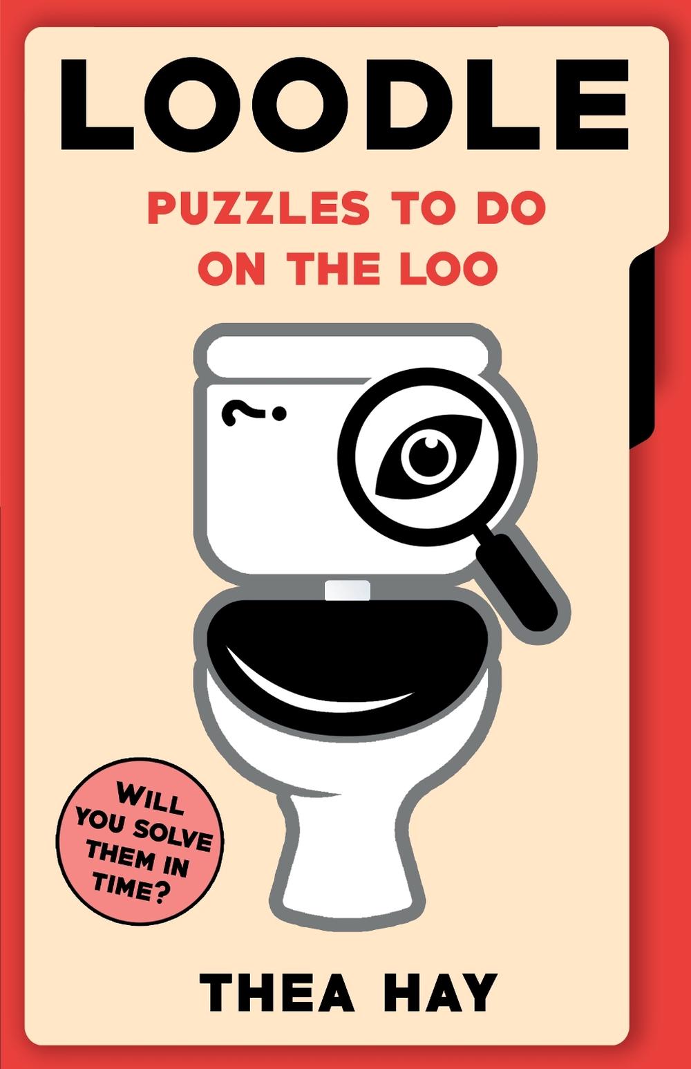 Loodle: Puzzles to do on the Loo, 9781761720352