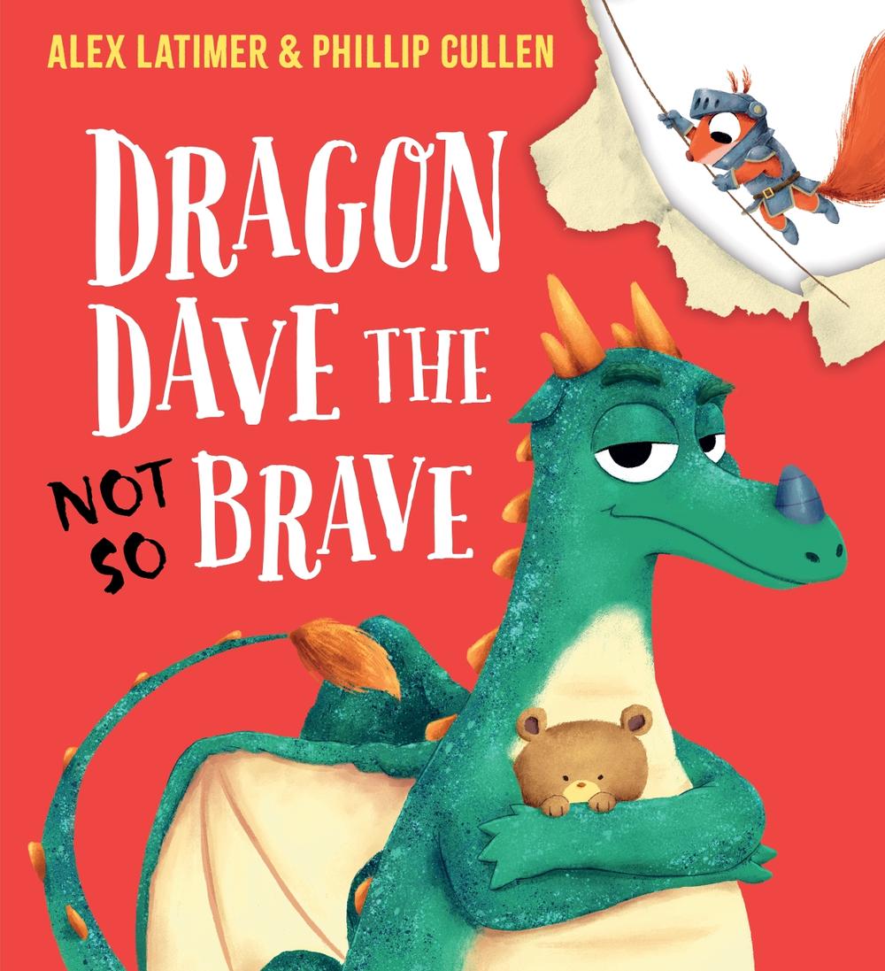 Dragon Dave The Not So Brave, 9781761721052