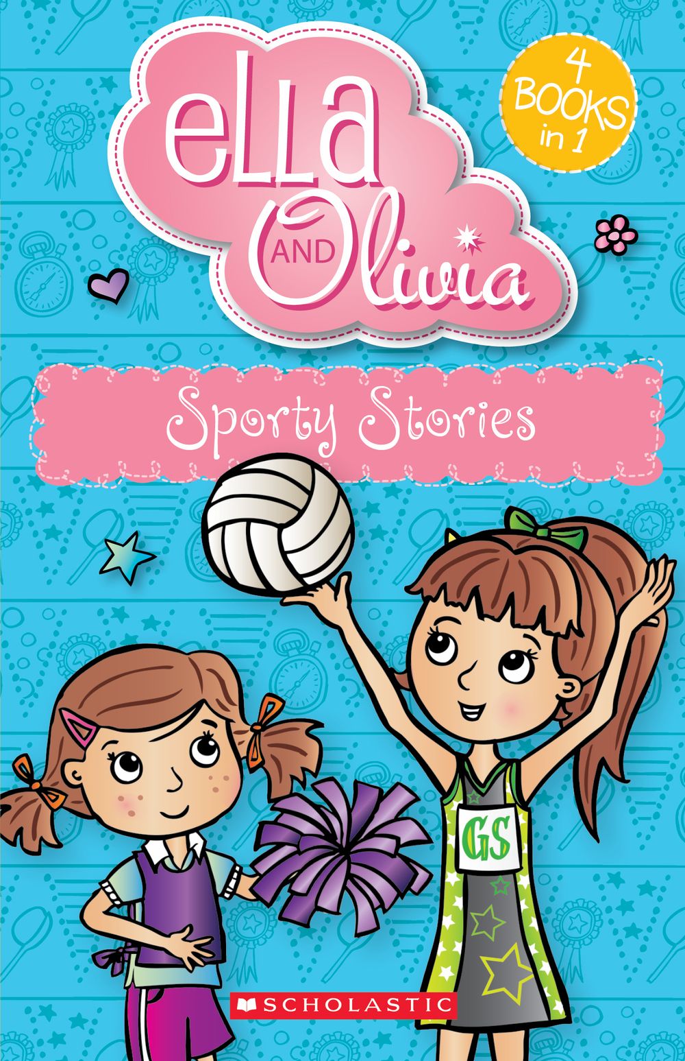 Sporty Stories (Ella and Olivia: 4 Books in 1) by Yvette Poshoglian - ISBN: 9781761721595