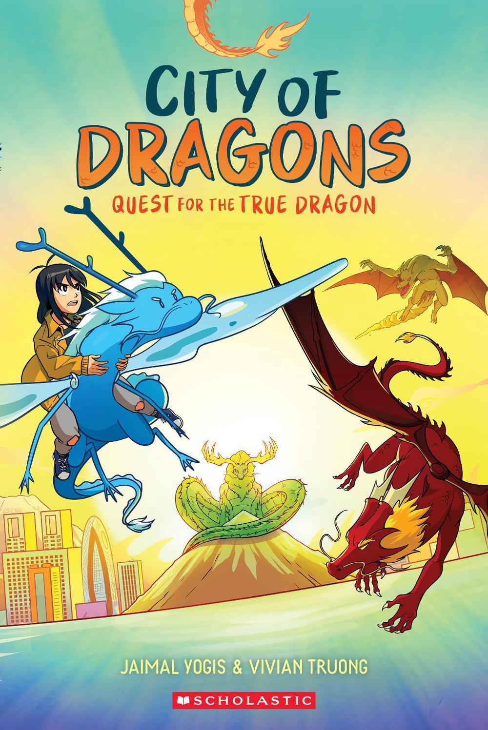 Quest for the True Dragon (City of Dragons #3), 9781761723070