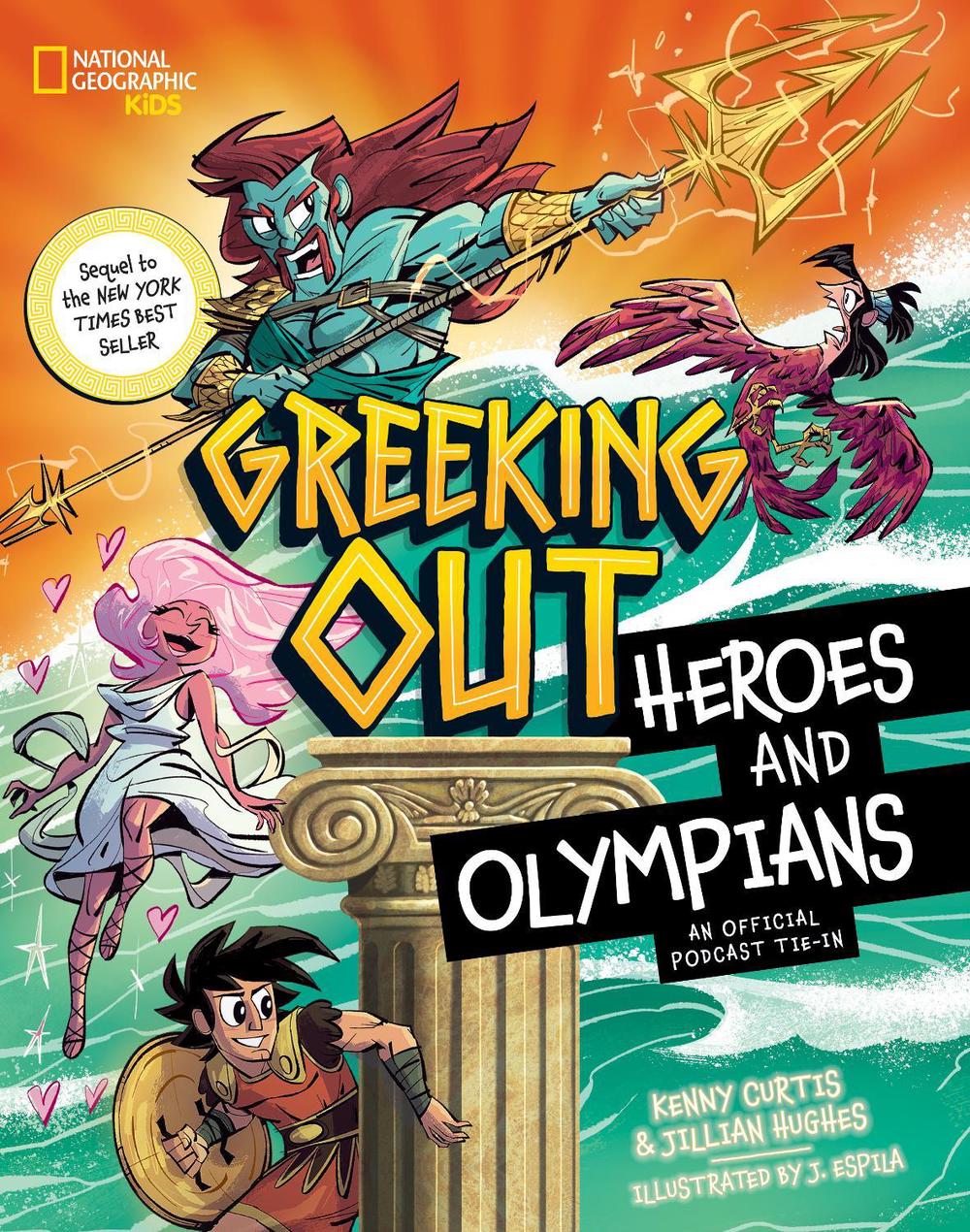 Greeking Out: Heroes and Olympians (Disney: National Geographic Kids), 9781761723582