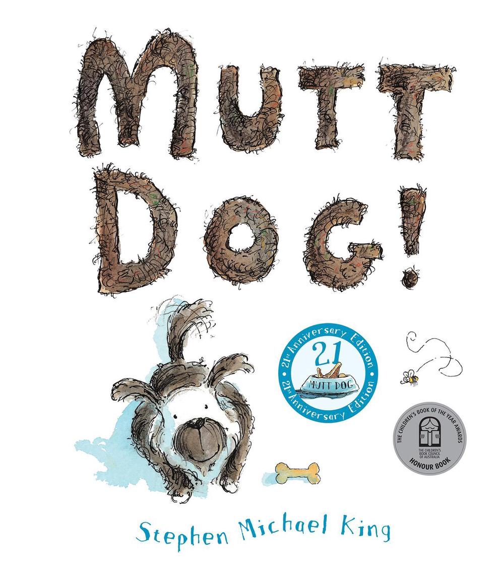 Mutt Dog! (21st Anniversary Edition), 9781761723780