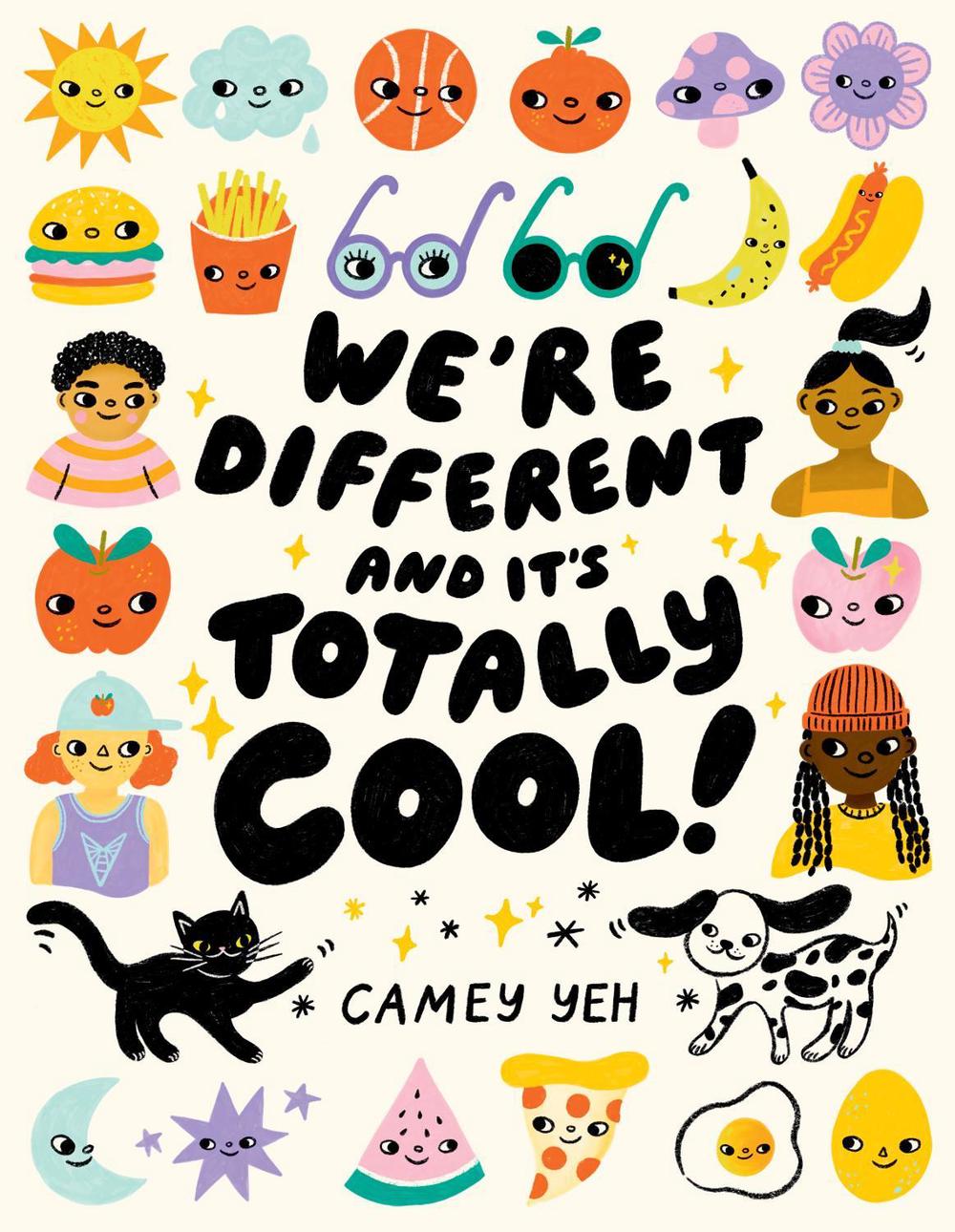 We’re Different And It’s Totally Cool!, 9781761725517