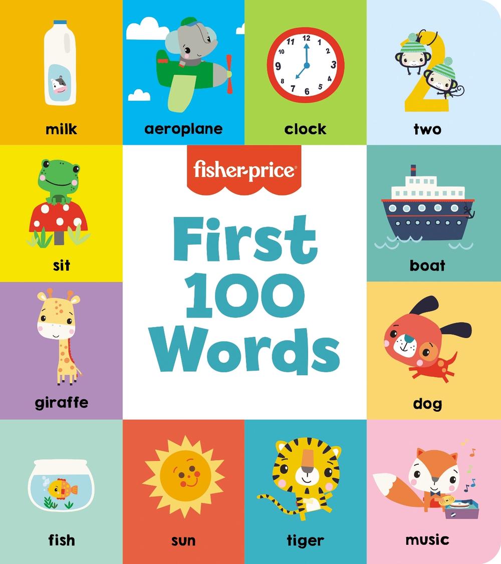 Fisher-Price: 100 First Words - ISBN: 9781761726378