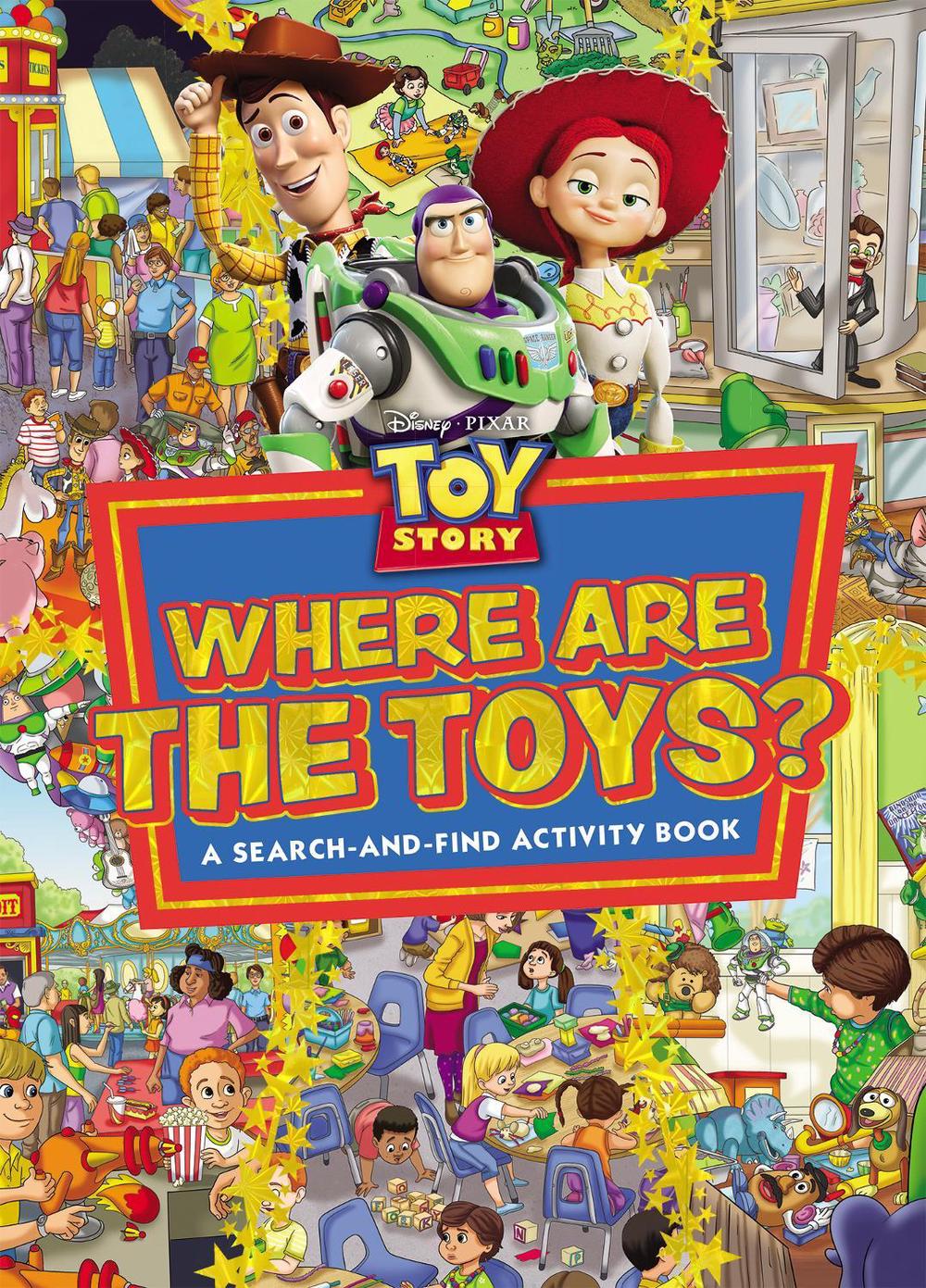 Toy Story: Where are The Toys? A Search-and-Find Activity Book (Disney Pixar) by Disney - ISBN: 9781761726811