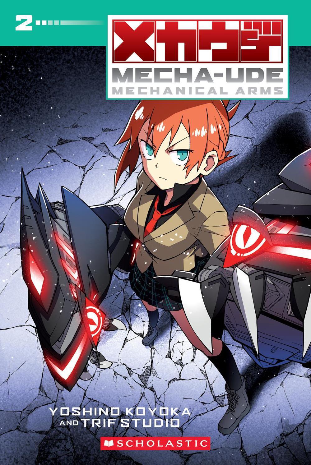 Mecha-Ude: Mechanical Arms (A Graphic Novel: Volume 2) by Yoshino Koyoka - ISBN: 9781761727047