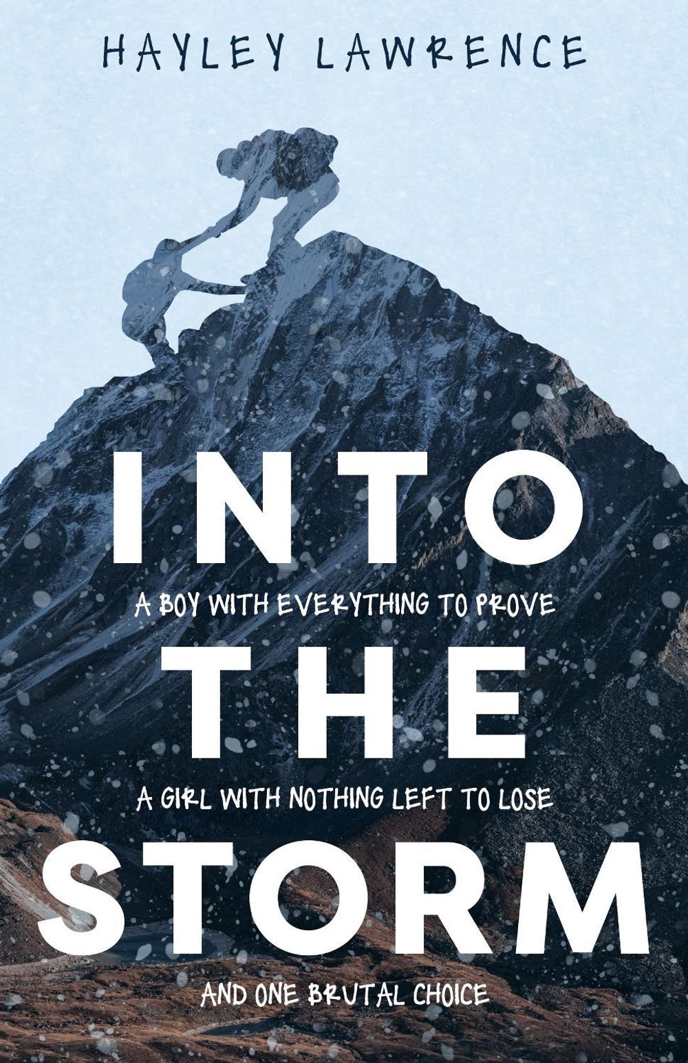 Into The Storm by Hayley Lawrence - ISBN: 9781761727931