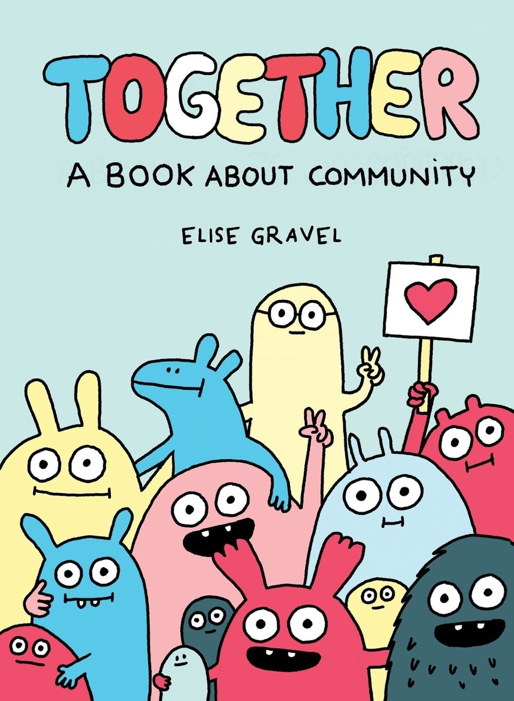Together: A Book About Community by Elise Gravel, Hardcover ...