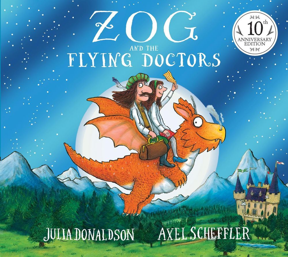 Zog and the Flying Doctors (10th Anniversary Edition) by Julia Donaldson - ISBN: 9781761728846