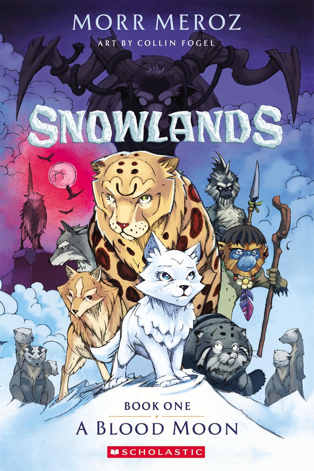 A Blood Moon (Snowlands: Book One), 9781761729140