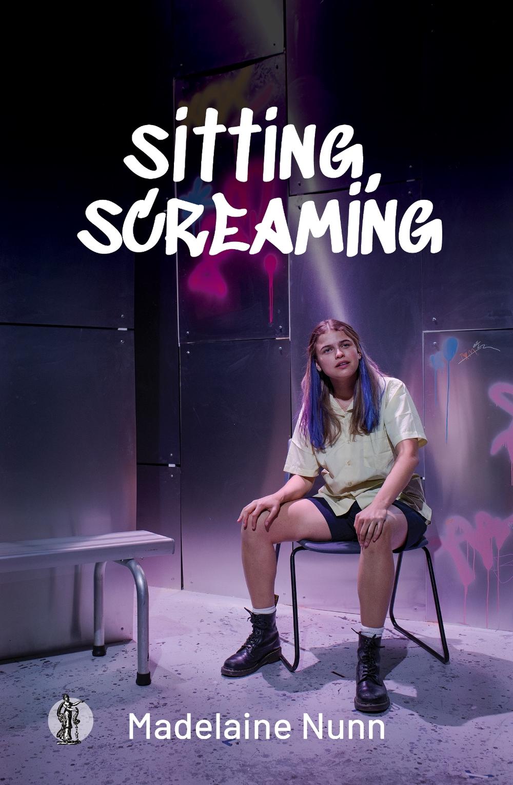 sitting, screaming by Madelaine Nunn - ISBN: 9781761730375