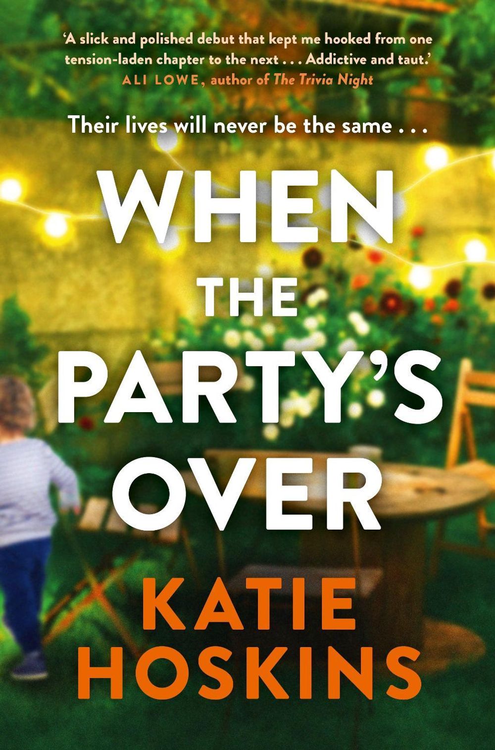 When The Party's Over by Katie Hoskins - ISBN: 9781761770906