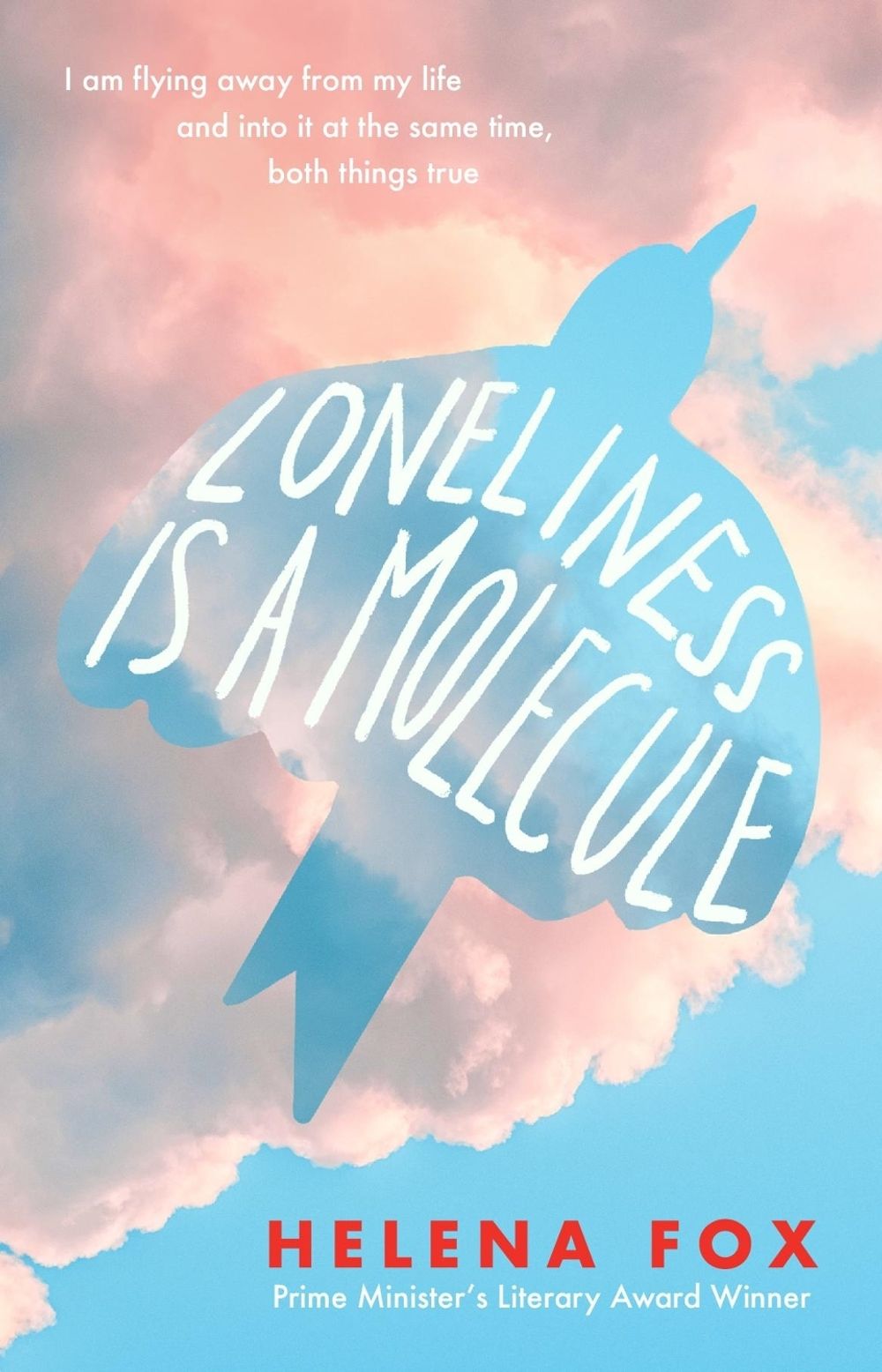 Loneliness is a Molecule by Helena Fox - ISBN: 9781761771385
