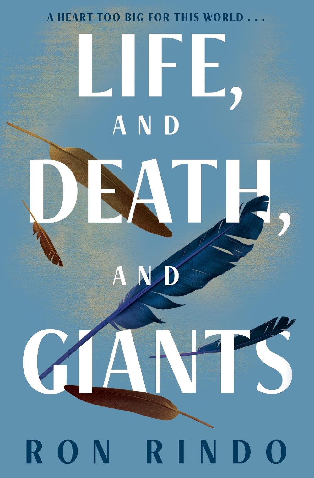 Life, and Death, and Giants, 9781761771460