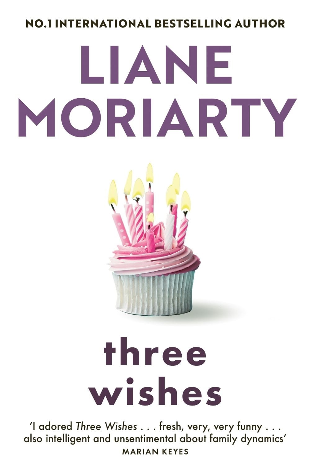 Three Wishes by Liane Moriarty - ISBN: 9781761772245