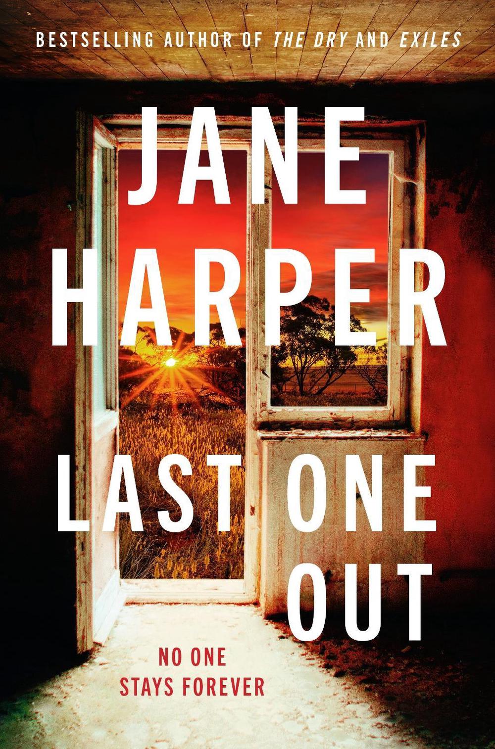 Last One Out by Jane Harper - ISBN: 9781761775697