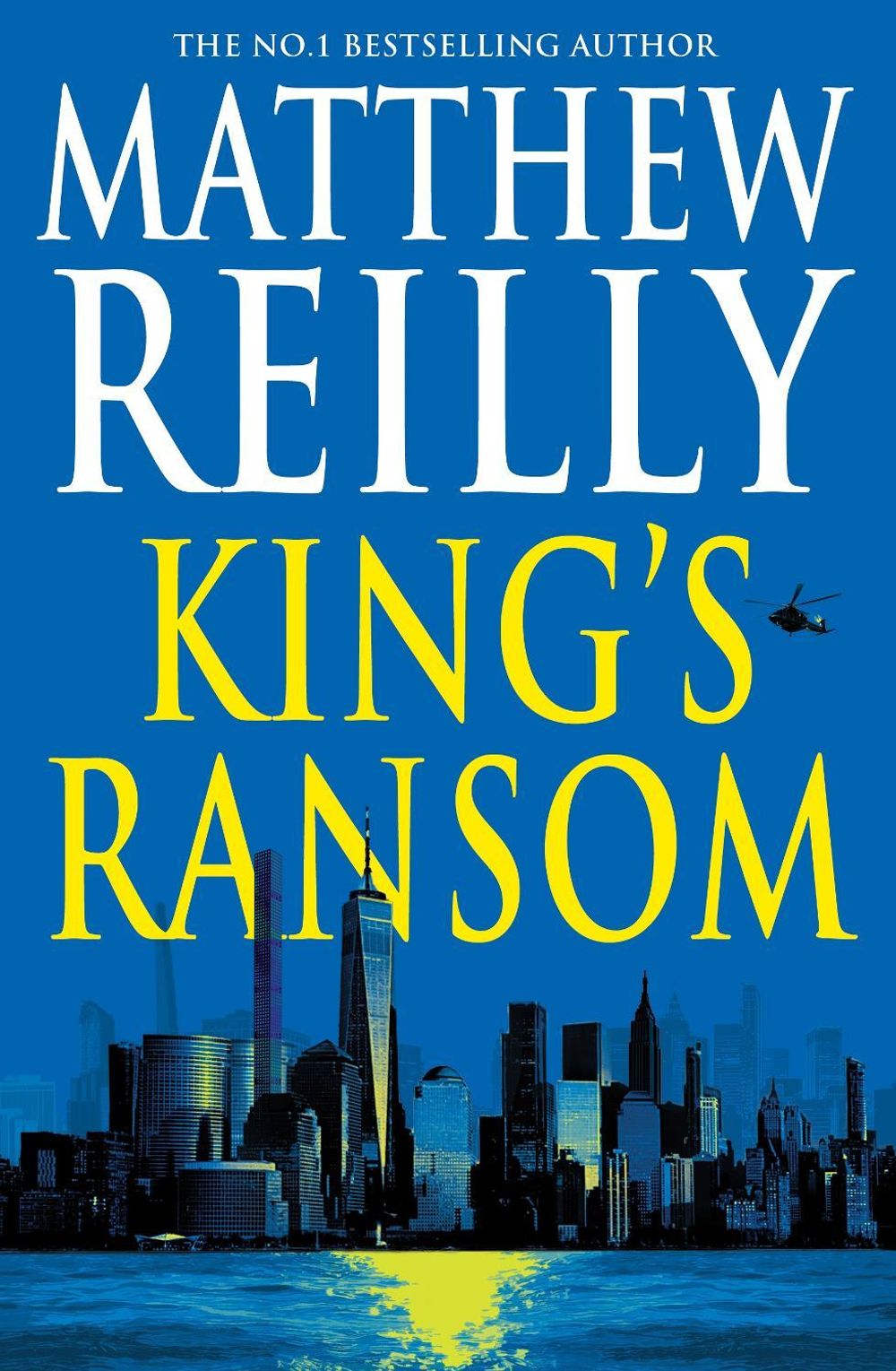 King's Ransom by Matthew Reilly - ISBN: 9781761779022