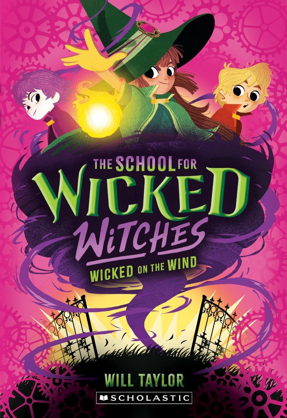 Wicked on the Wind (The School for Wicked Witches #3) by Will Taylor - ISBN: 9781761810626