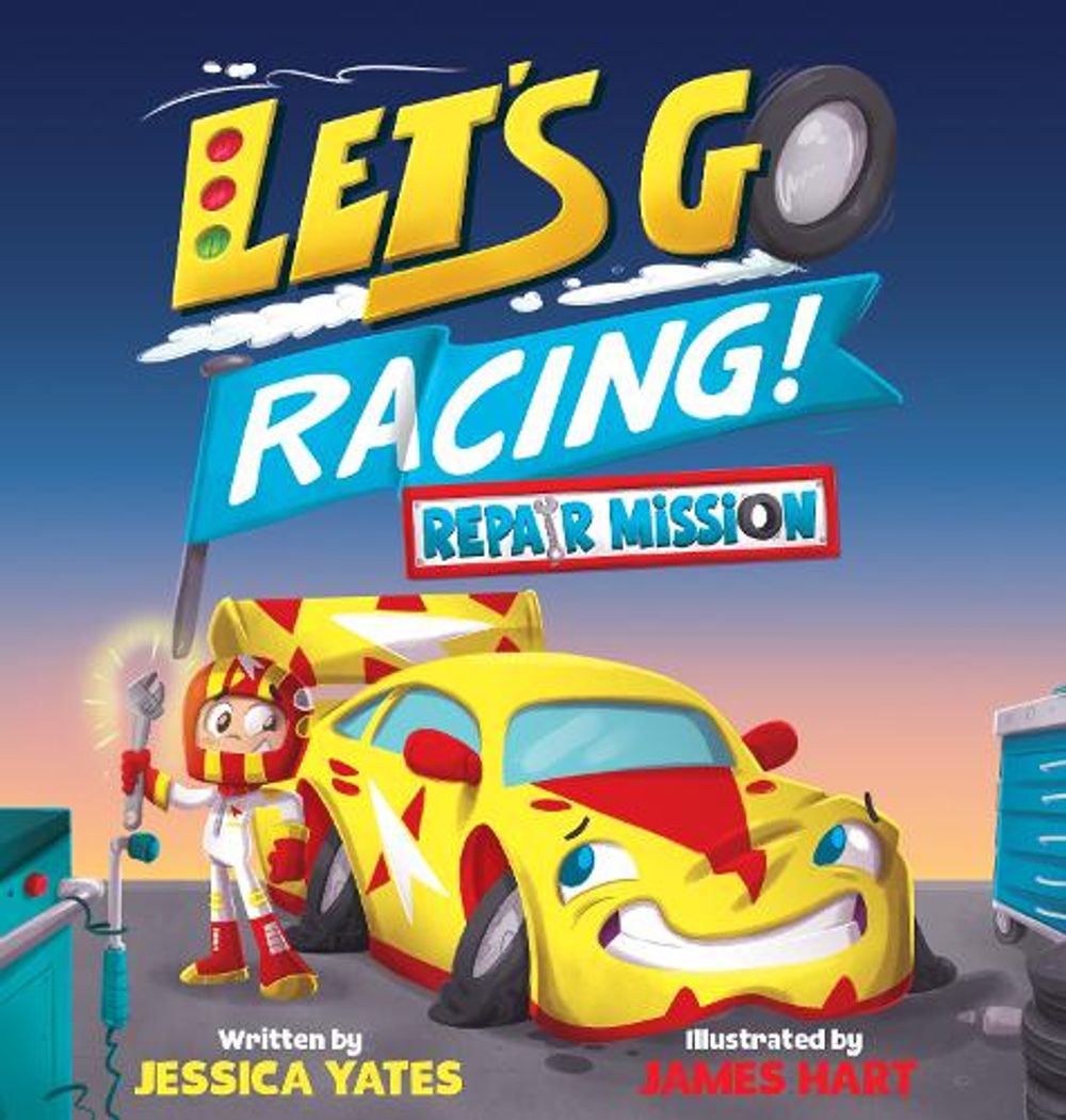Repair Mission (Let's Go Racing! 2) by Jessica Yates - ISBN: 9781761811722