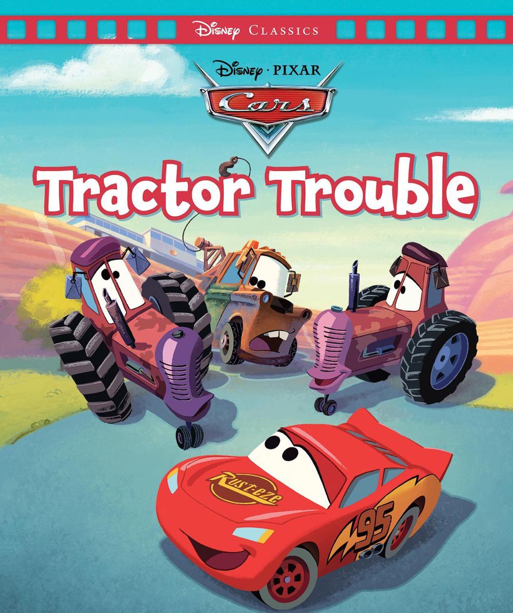 Cars: Tractor Trouble (Disney Pixar: Movie Classics) by Disney - ISBN: 9781761814112