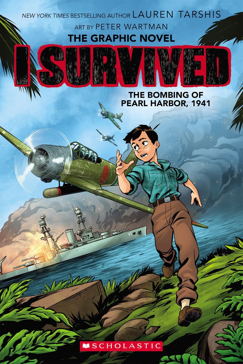 I Survived the Bombing of Pearl Harbor, 1941 (The Graphic Novel) by Lauren Tarshis - ISBN: 9781761816475