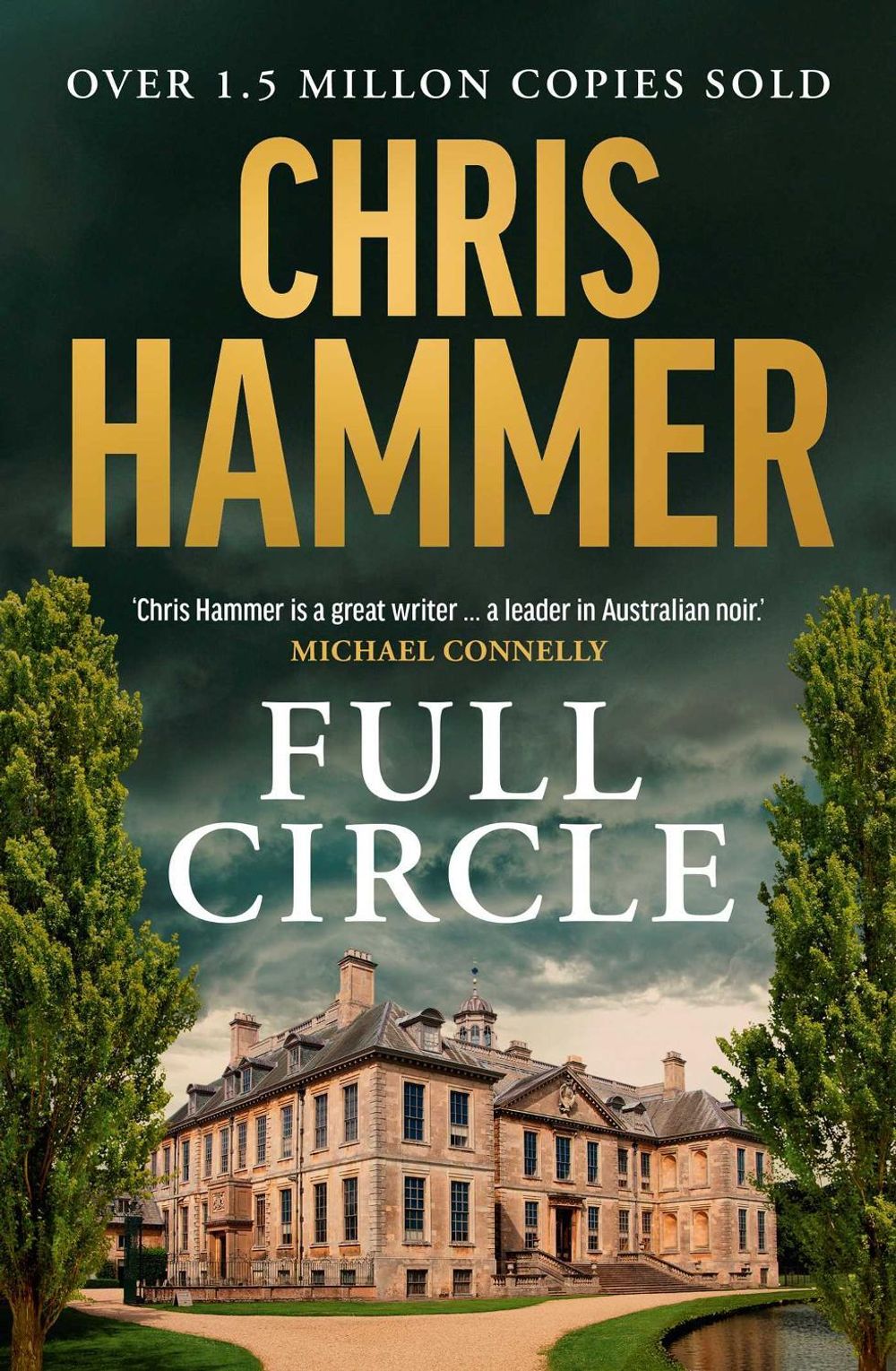 Full Circle by Chris Hammer - ISBN: 9781761820885