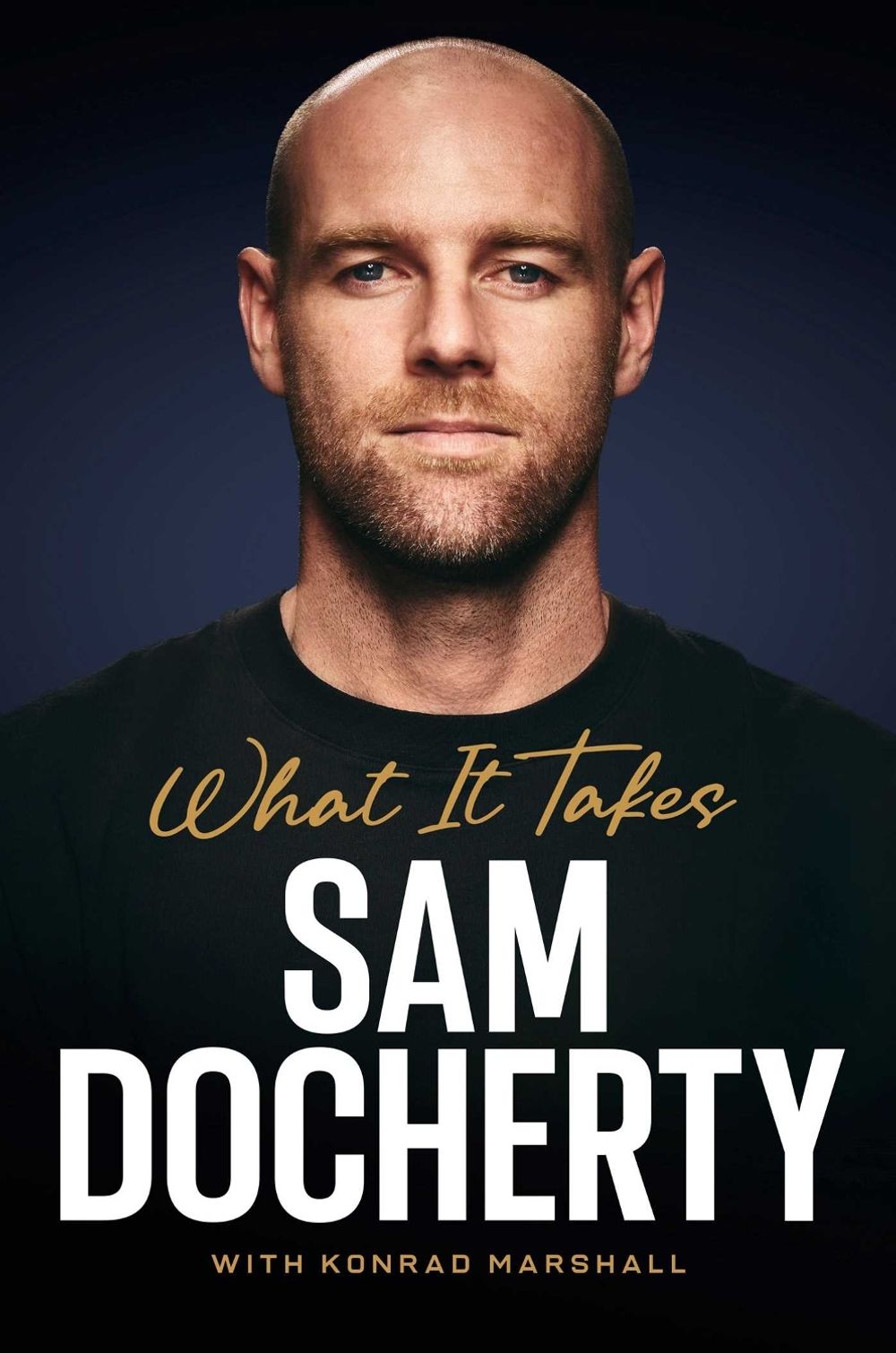 What It Takes by Sam Docherty - ISBN: 9781761821417