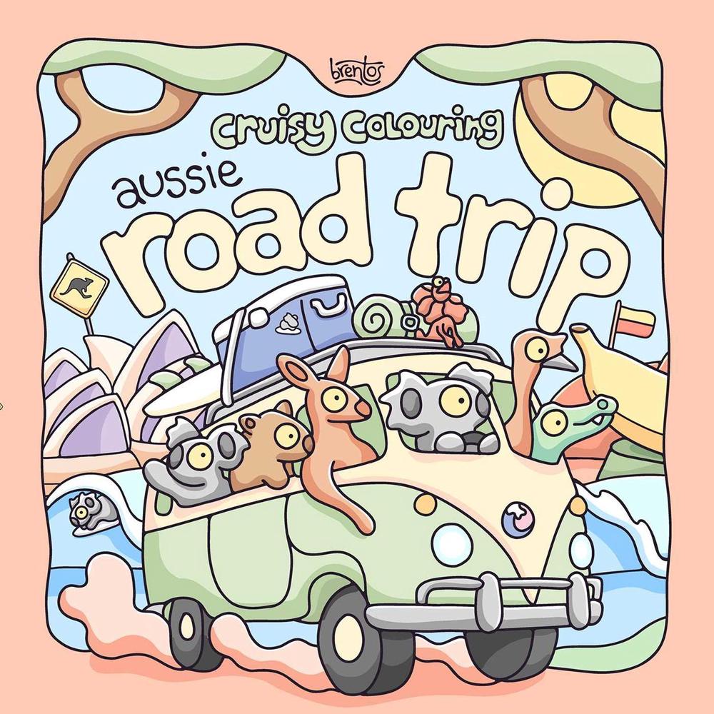 Cruisy Colouring: Aussie Road Trip by Brentos - ISBN: 9781761822322