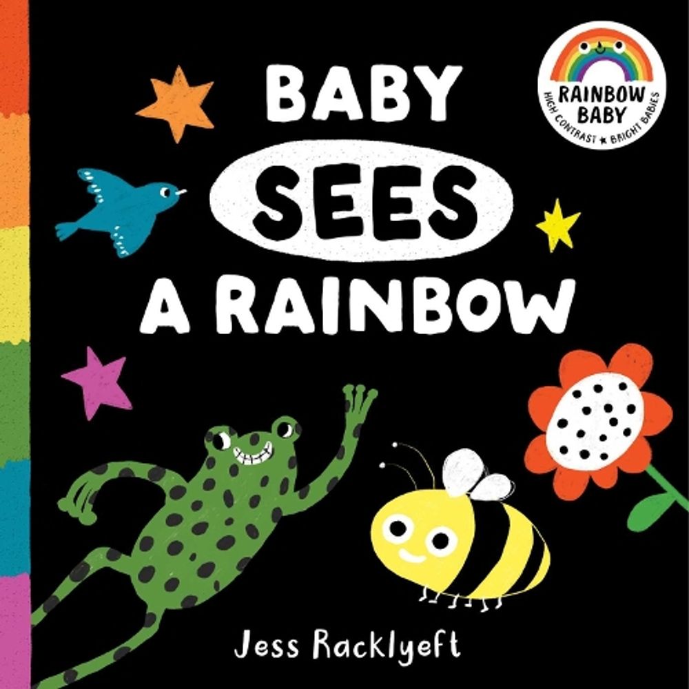 Rainbow Baby: Baby Sees a Rainbow by Jess Racklyeft - ISBN: 9781761824906