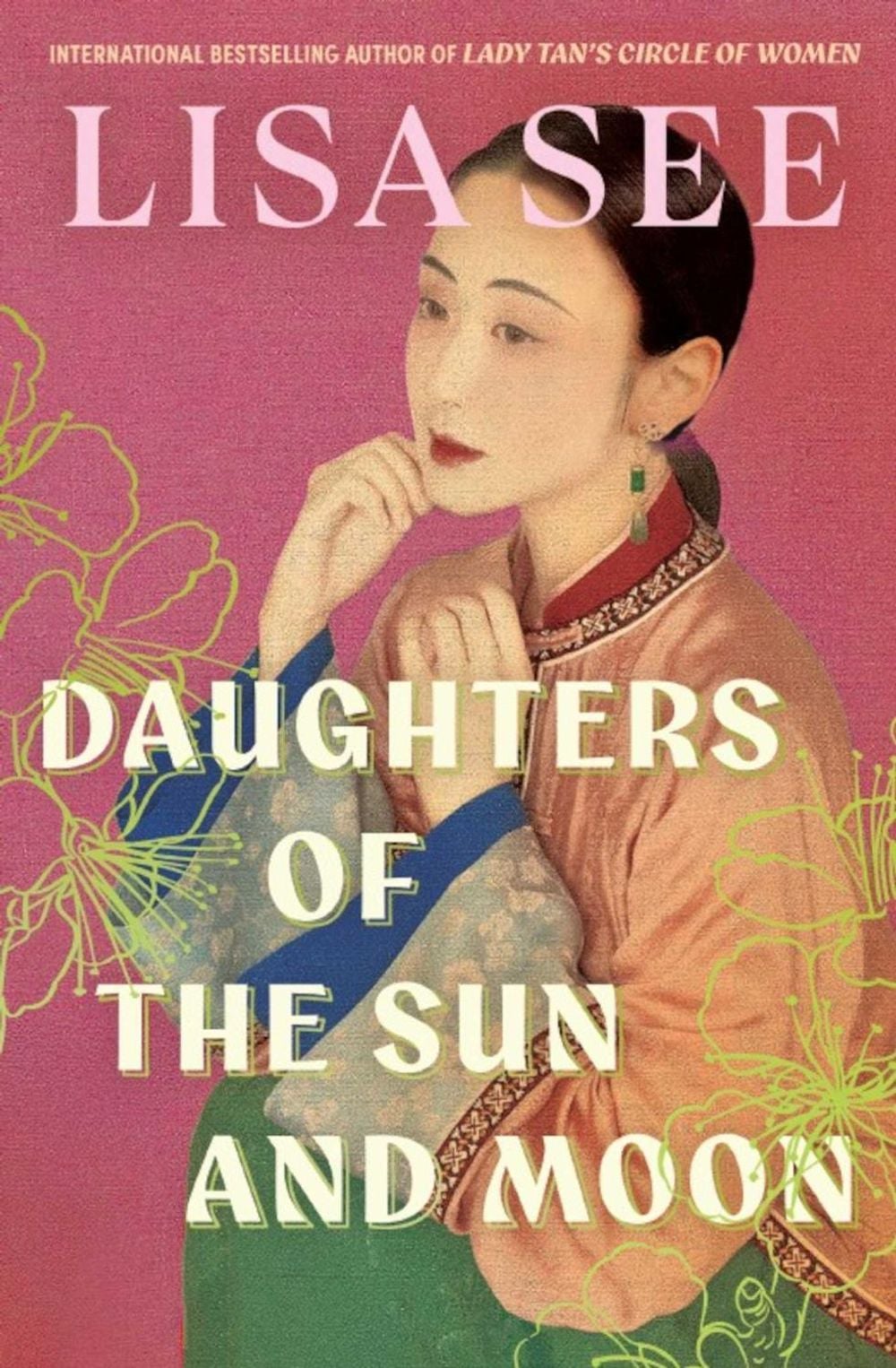 Daughters of the Sun and Moon by Lisa See - ISBN: 9781761826078
