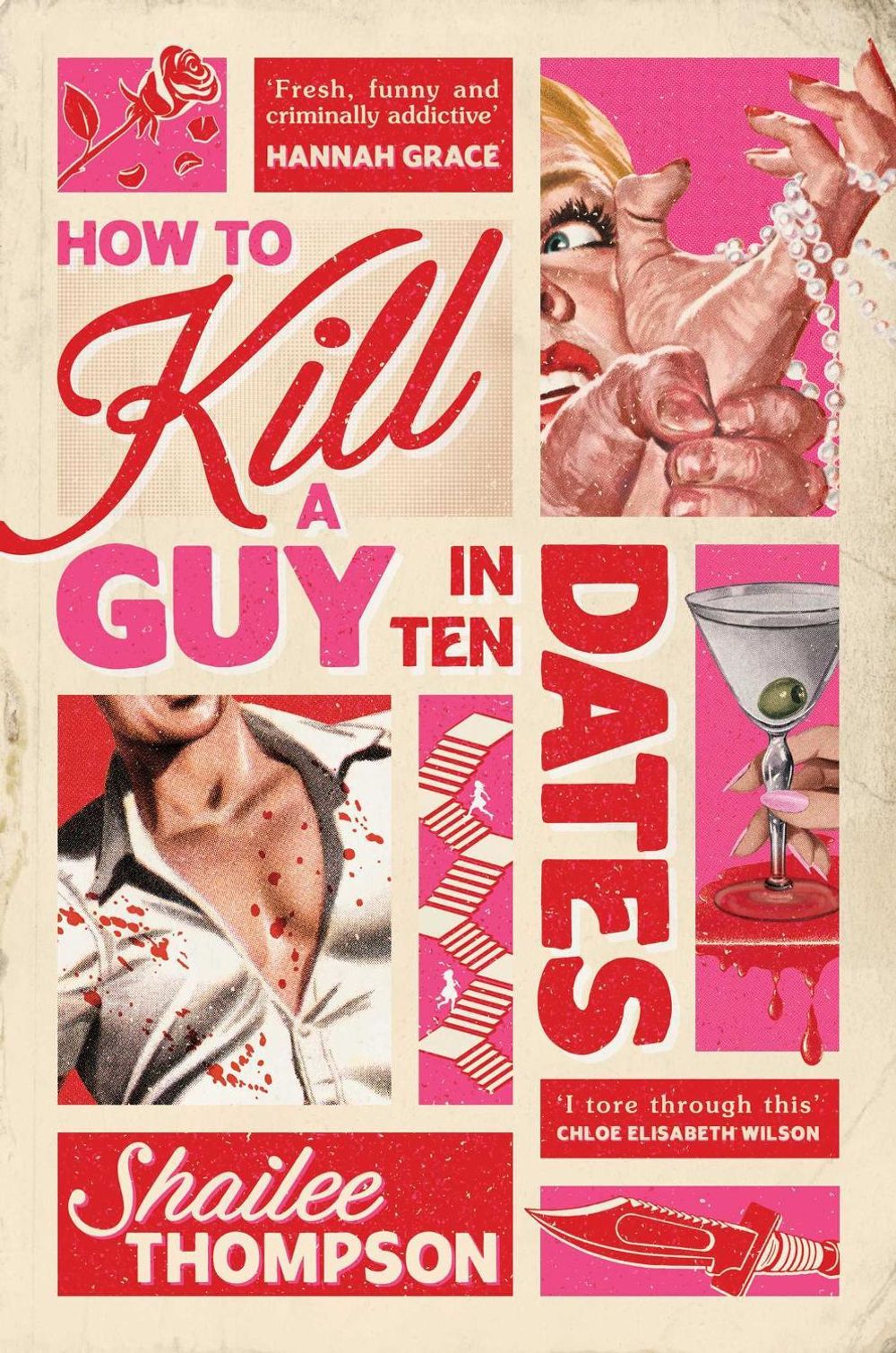 How to Kill a Guy in Ten Dates by Shailee Thompson - ISBN: 9781761826788