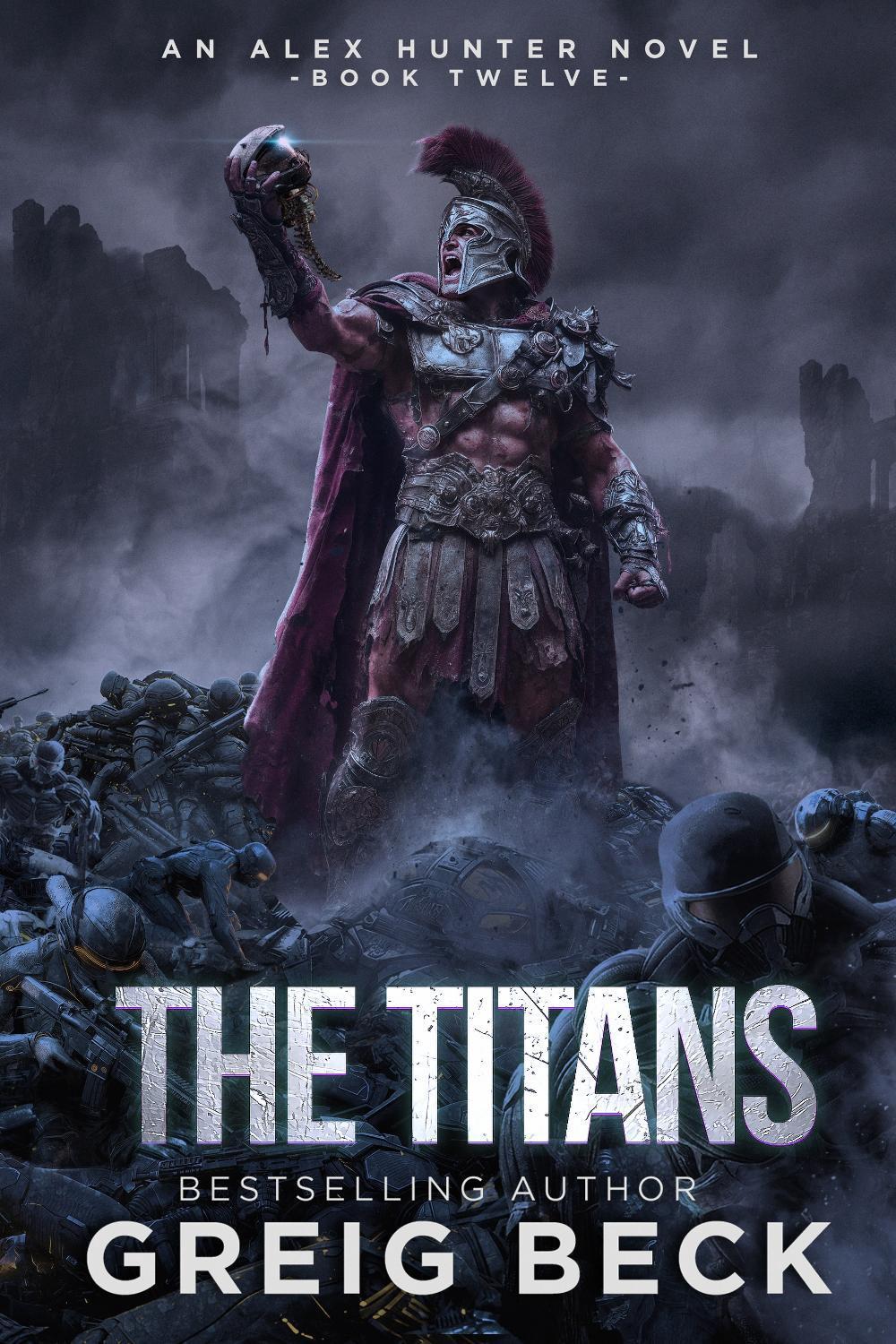 The Titans: Alex Hunter 12 by Greig Beck - ISBN: 9781761900143
