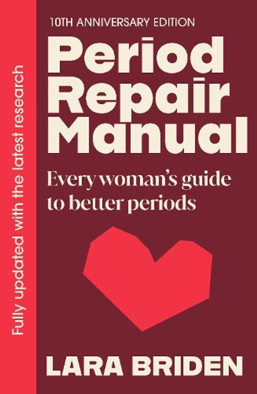Period Repair Manual by Lara Briden - ISBN: 9781761902468