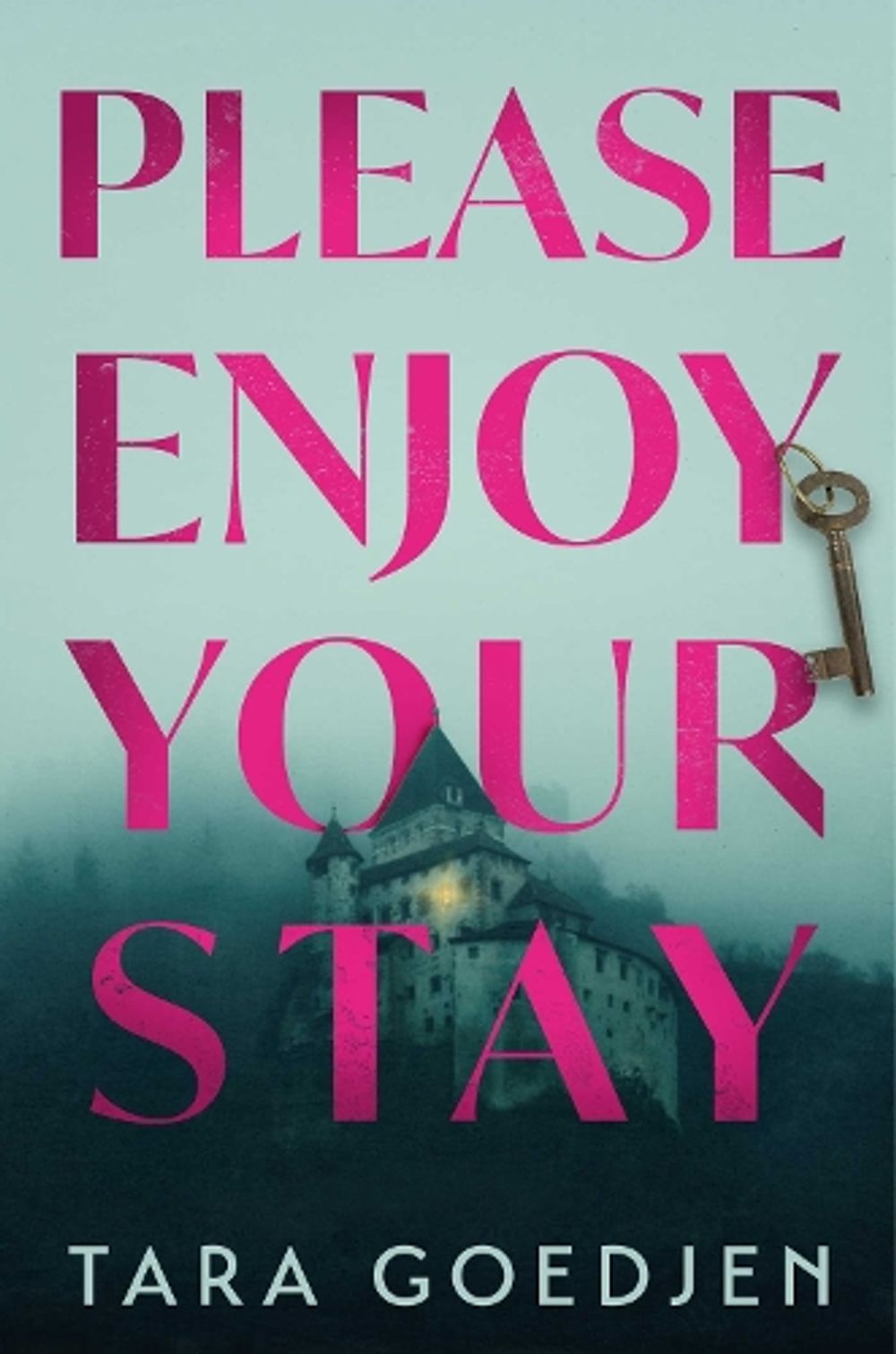 Please Enjoy Your Stay by Tara Goedjen - ISBN: 9781761907791