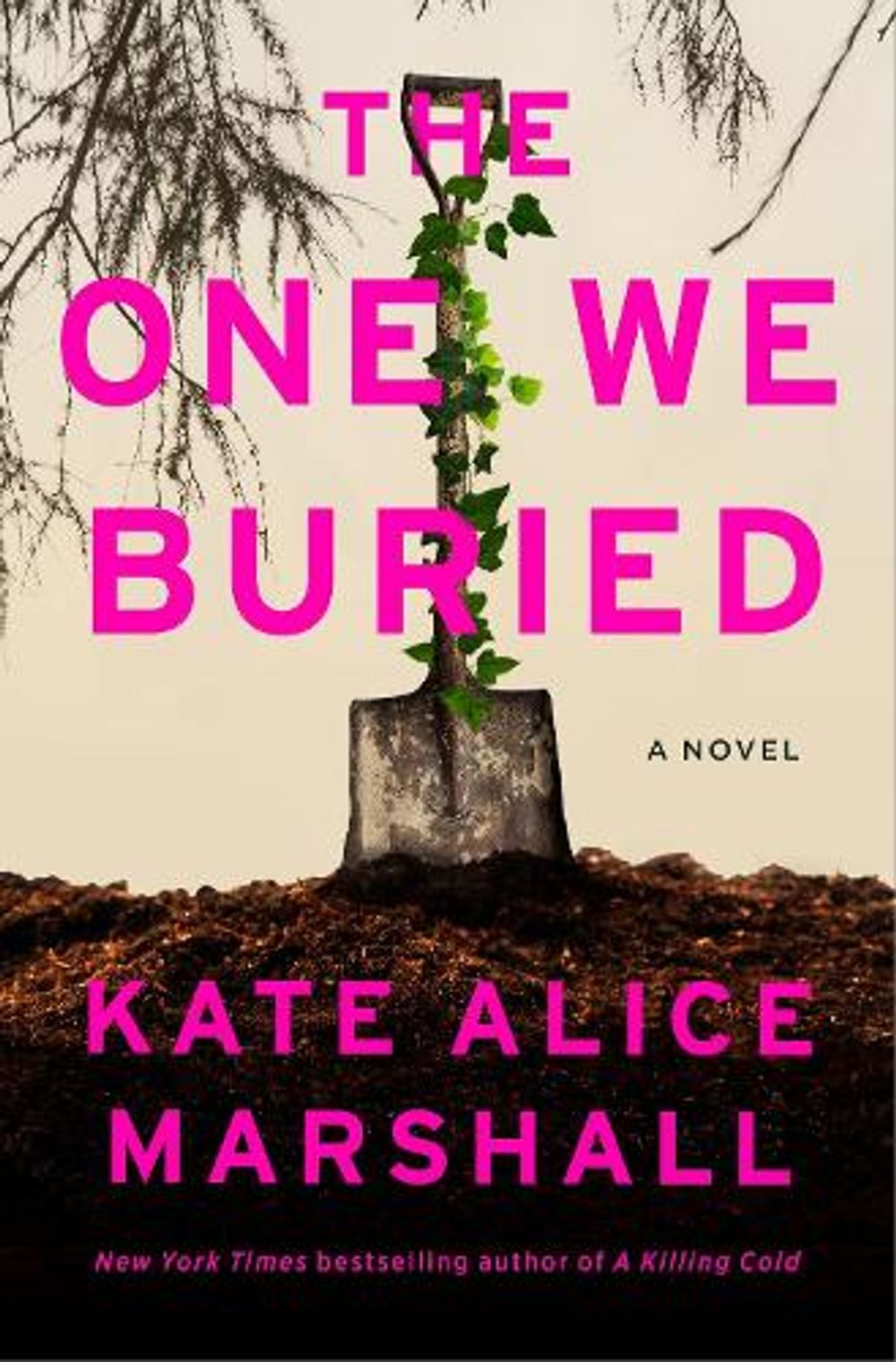 The One We Buried by Kate Alice Marshall - ISBN: 9781761909108