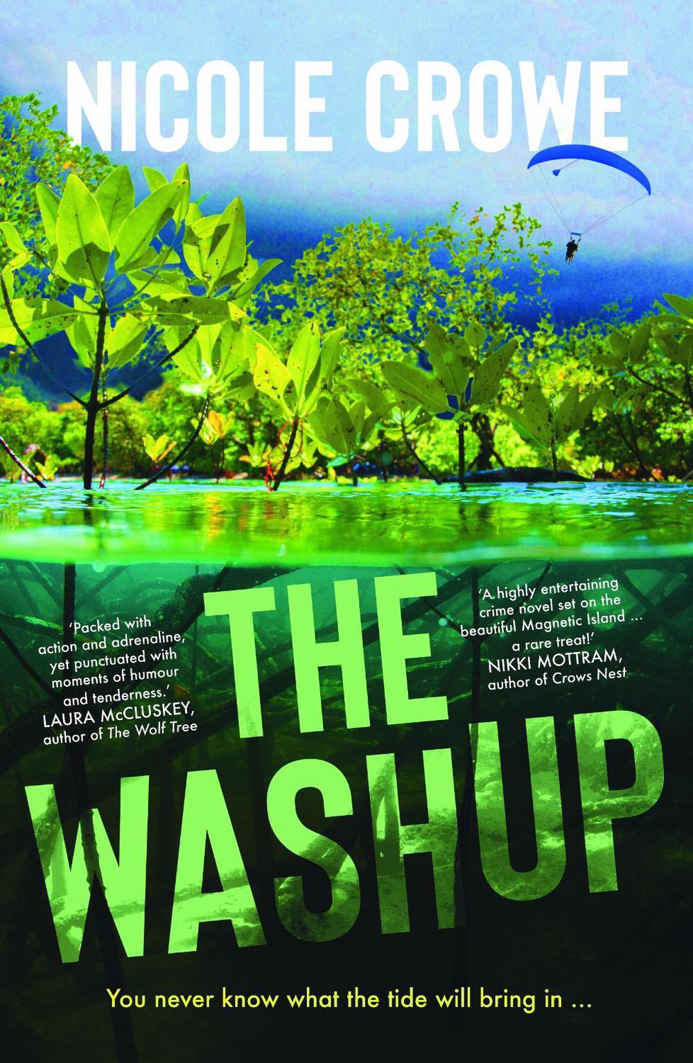 The Washup by Nicole Crowe - ISBN: 9781763550674