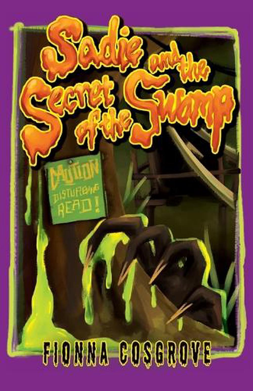 Sadie and the Secret of the Swamp, 9781763552524