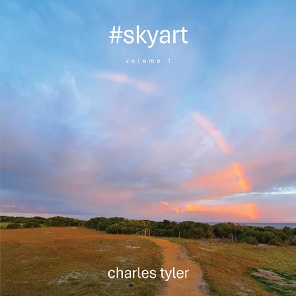 #skyart by Charles Tyler - ISBN: 9781763571341